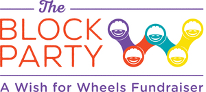 The 2019 Block Party - A Wish for Wheels Fundraiser
